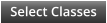 Select Classes