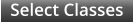 Select Classes