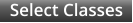 Select Classes