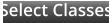 Select Classes