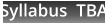 Syllabus  TBA