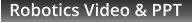 Robotics Video & PPT